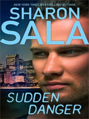 cover image of Sudden Danger
